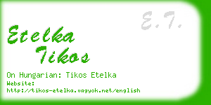 etelka tikos business card